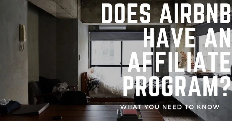 Does Airbnb Have an Affiliate Program?