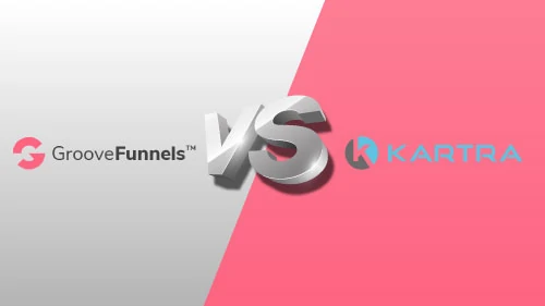 groovefunnels vs kartra
