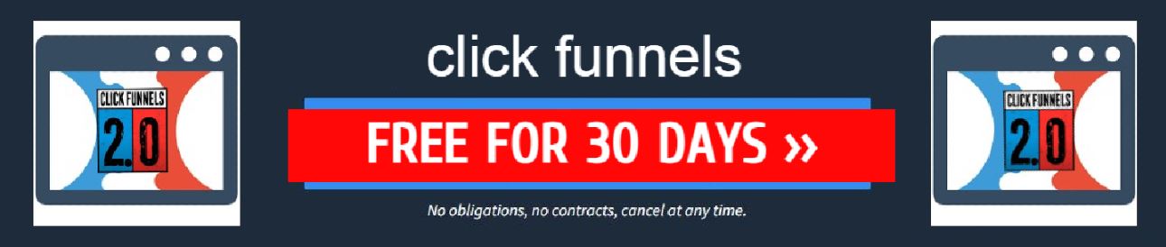 clickfunnels 30 day free trial