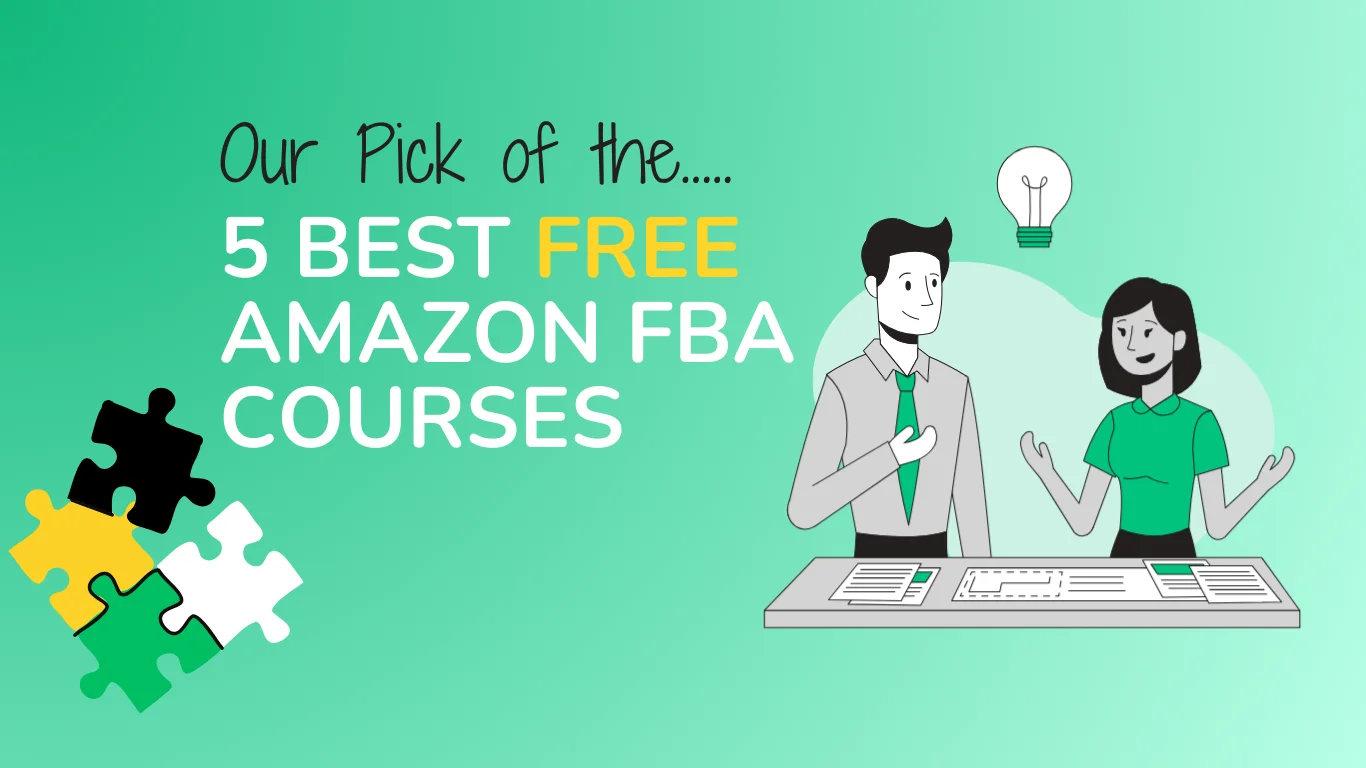 Our Pick of the 5 Best Free Amazon FBA Course Options